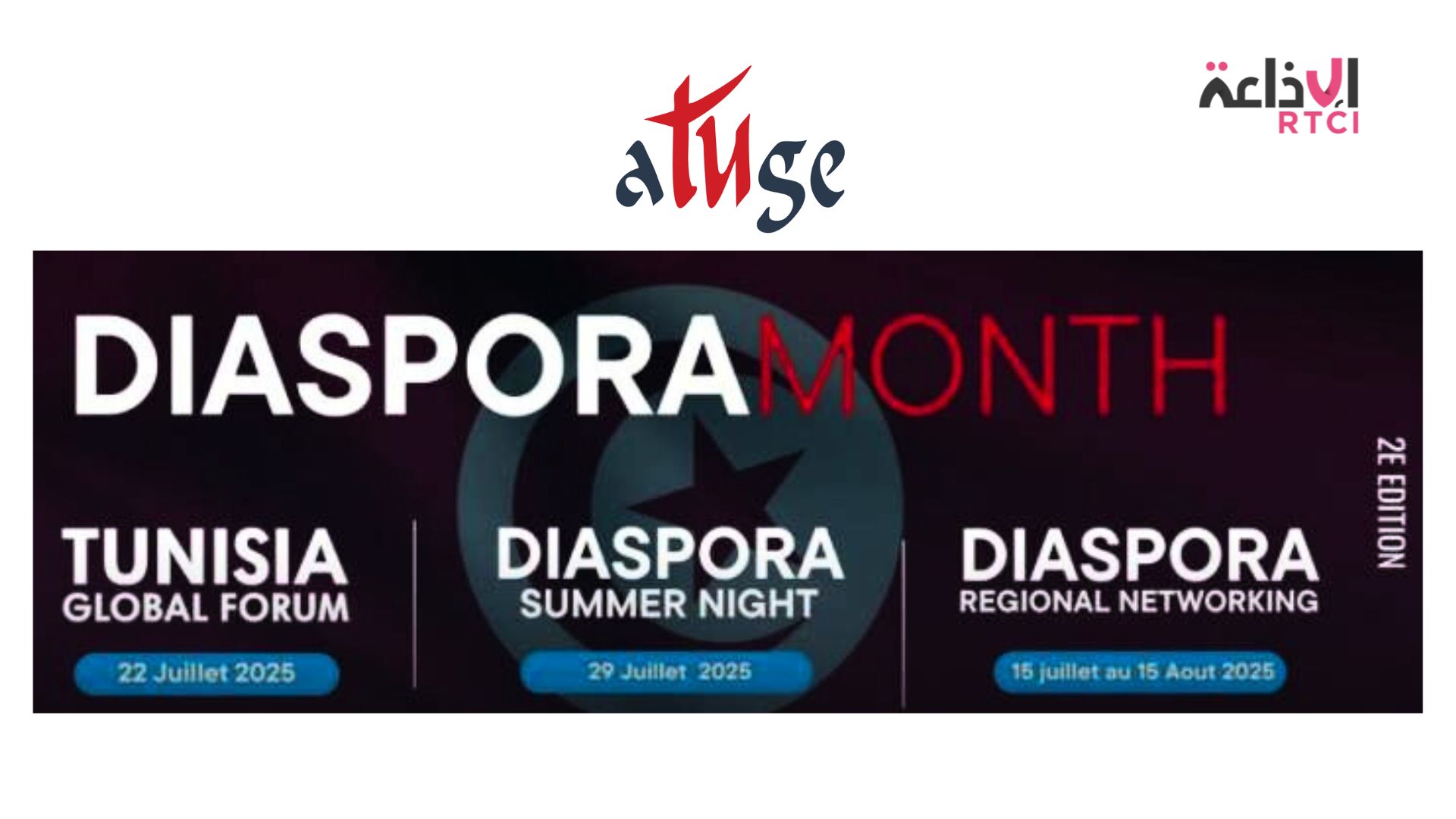 "Diaspora Month" : un mois pour connecter les talents tunisiens du monde entier (ATUGE)