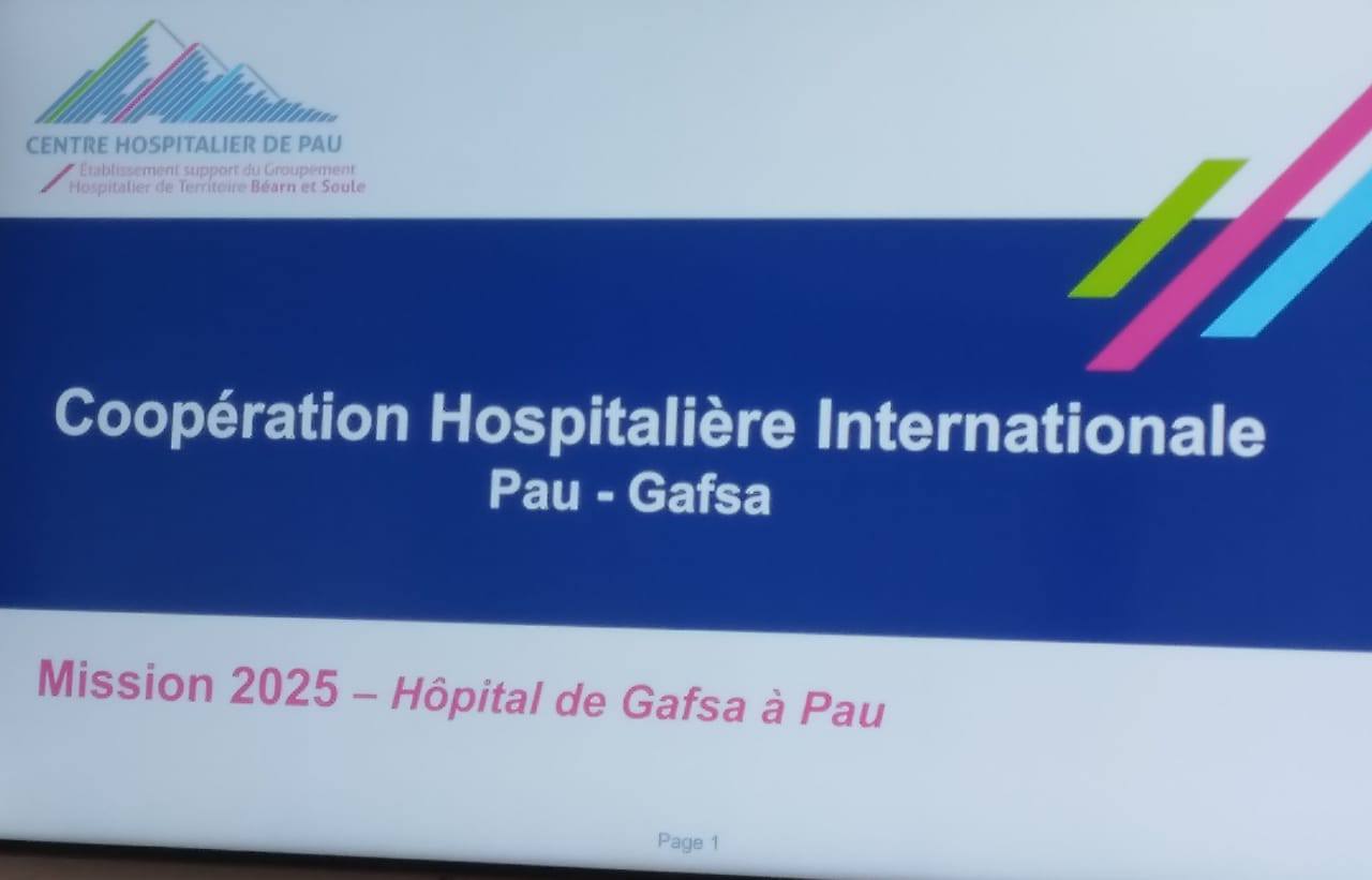  المستشفى الجامعي بقفصة يبرم اتفاقية مع مستشفى مدينة pau   الفرنسية