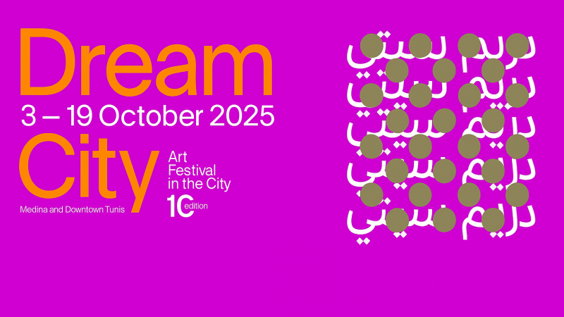 الدورة العاشرة من "دريم سيتي" من 3 إلى 19 أكتوبر 2025 بمشاركة 56 فنانا من 22 بلدا
