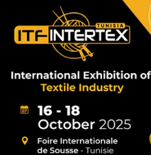 Sousse accueille la 7ᵉ édition du salon ITF Intertex Tunisie, vitrine du textile durable et innovant
