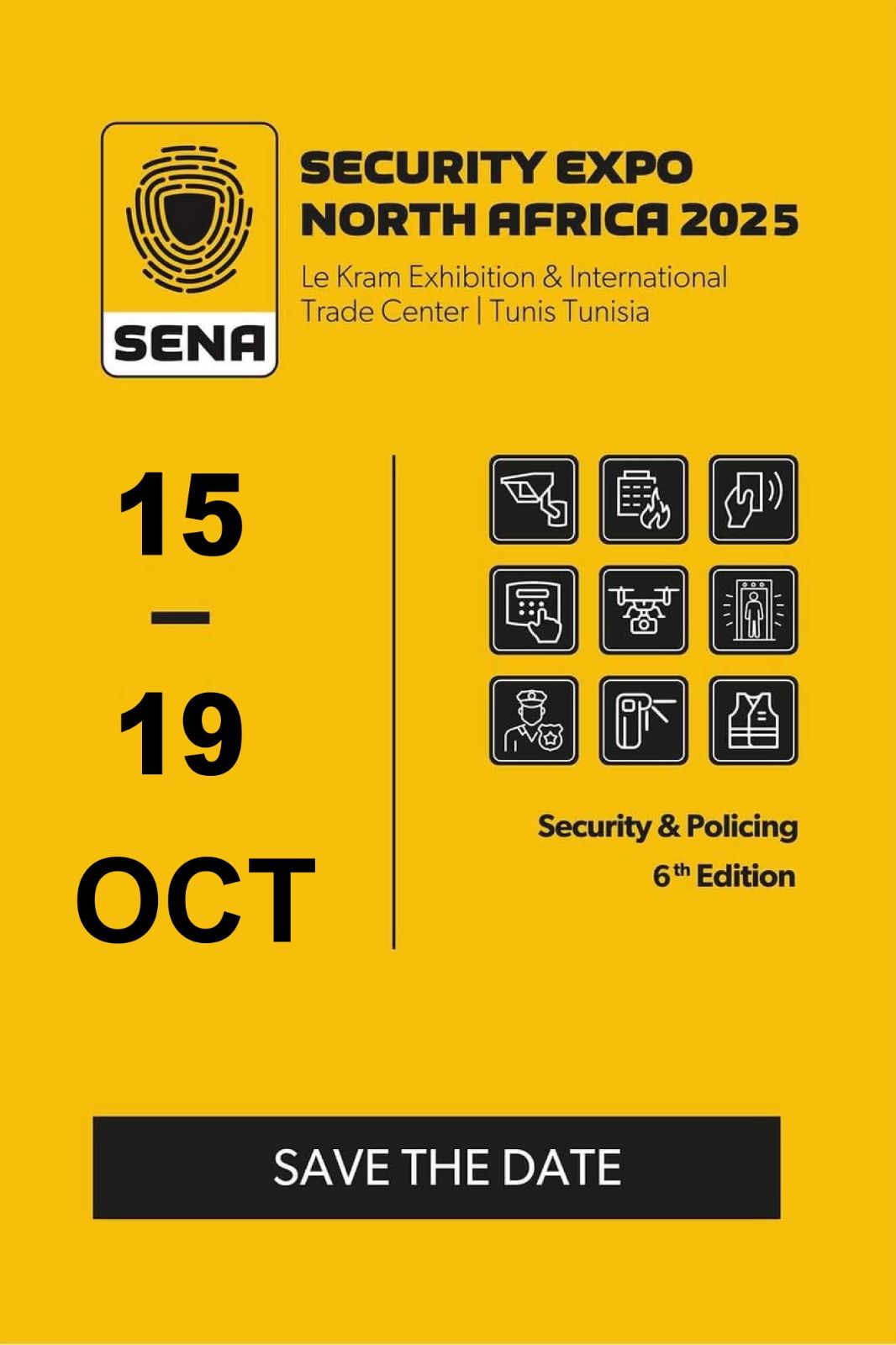 Le Salon international de la sécurité SENA 2025 ouvre ses portes du 15 au 19 octobre au Kram