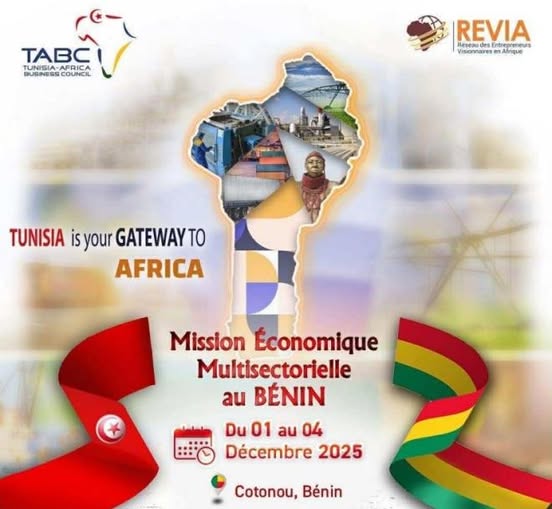بعثة اقتصادية تونسية متعددة القطاعات الى بنين من 1 الى 4 ديسمبر 2025