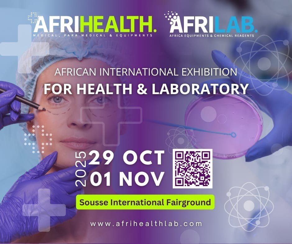 Le salon AfriHealth et AfriLab au cœur de l’innovation médicale à la Foire internationale de Sousse