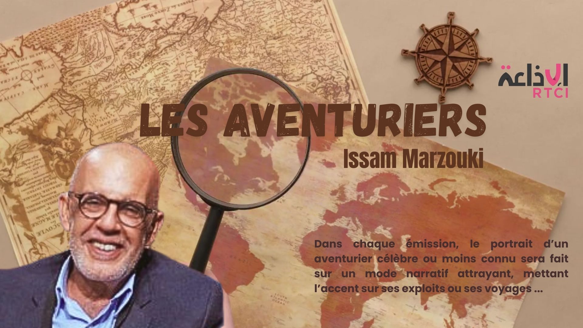 Les Aventuriers de RTCI par Issam Marzouki