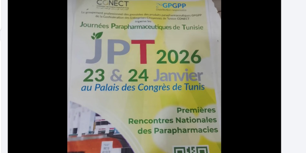 Un rendez-vous inédit pour les professionnels de la santé : les Journées parapharmaceutiques de Tunisie prévues en janvier 2026