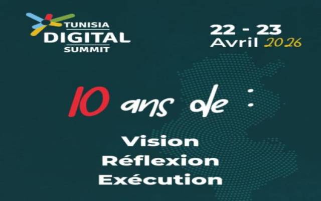 تونس تحتضن الدورة العاشرة للقمة الرقمية التونسية لتسريع الابتكار والتحول الرقمي يومي 22 و23 أفريل 2026