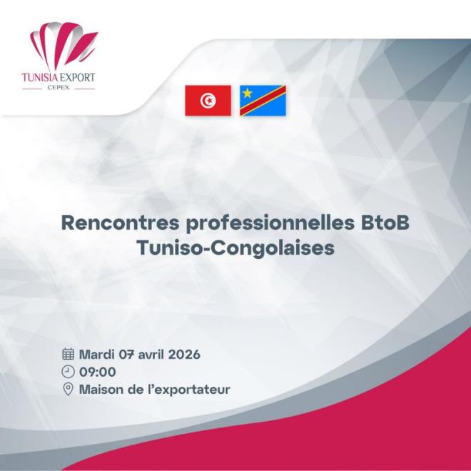 لقاءات مهنية تونسية-كونغولية: مركز النهوض بالصادرات يحتضن أكثر من 300 لقاء مباشر لتعزيز الشراكة الإقتصادية
