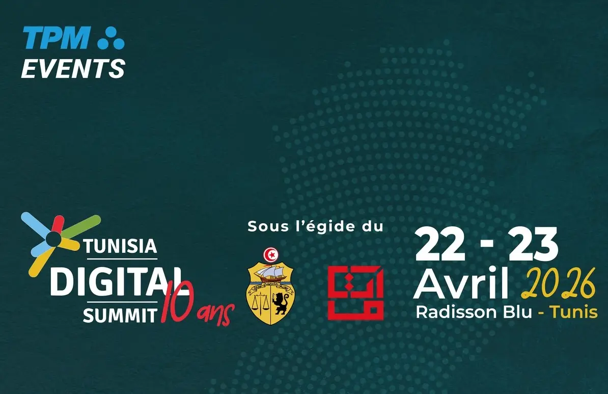 Tunisia Digital Summit 10 : un rendez-vous clé pour accélérer la transformation numérique
