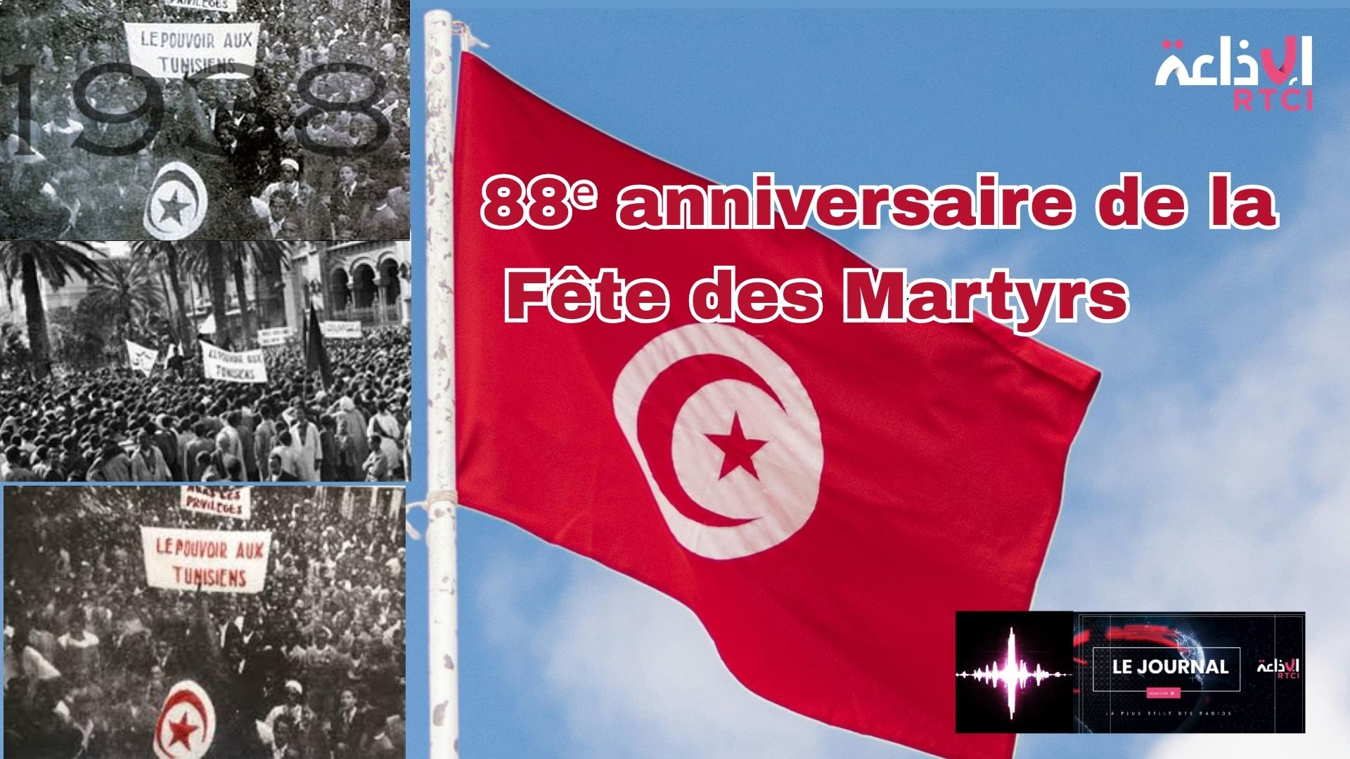 Le 9 avril : une mémoire vivante au cœur de l’identité tunisienne