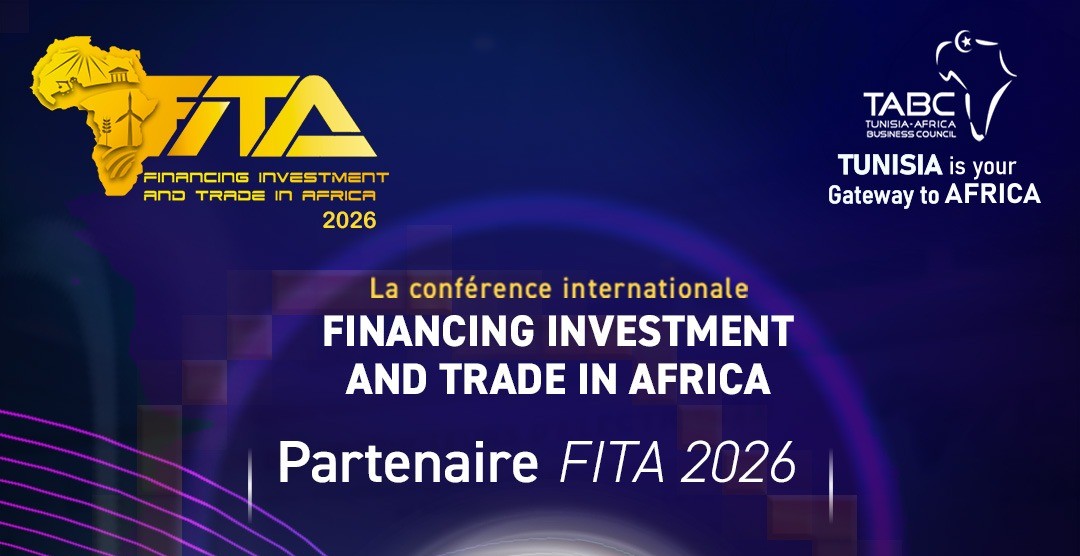 فيتا 2026: دوائر المال والاستثمار تجتمع في تونس لبحث دعم سلاسل القيمة والسيادة الإنتاجية في إفريقيا
