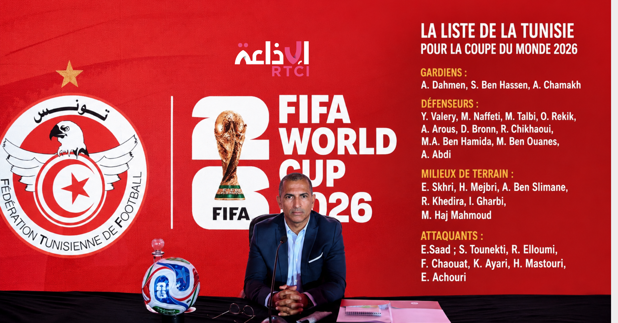 Coupe du monde 2026. La liste officielle de la Tunisie pour le Mondial