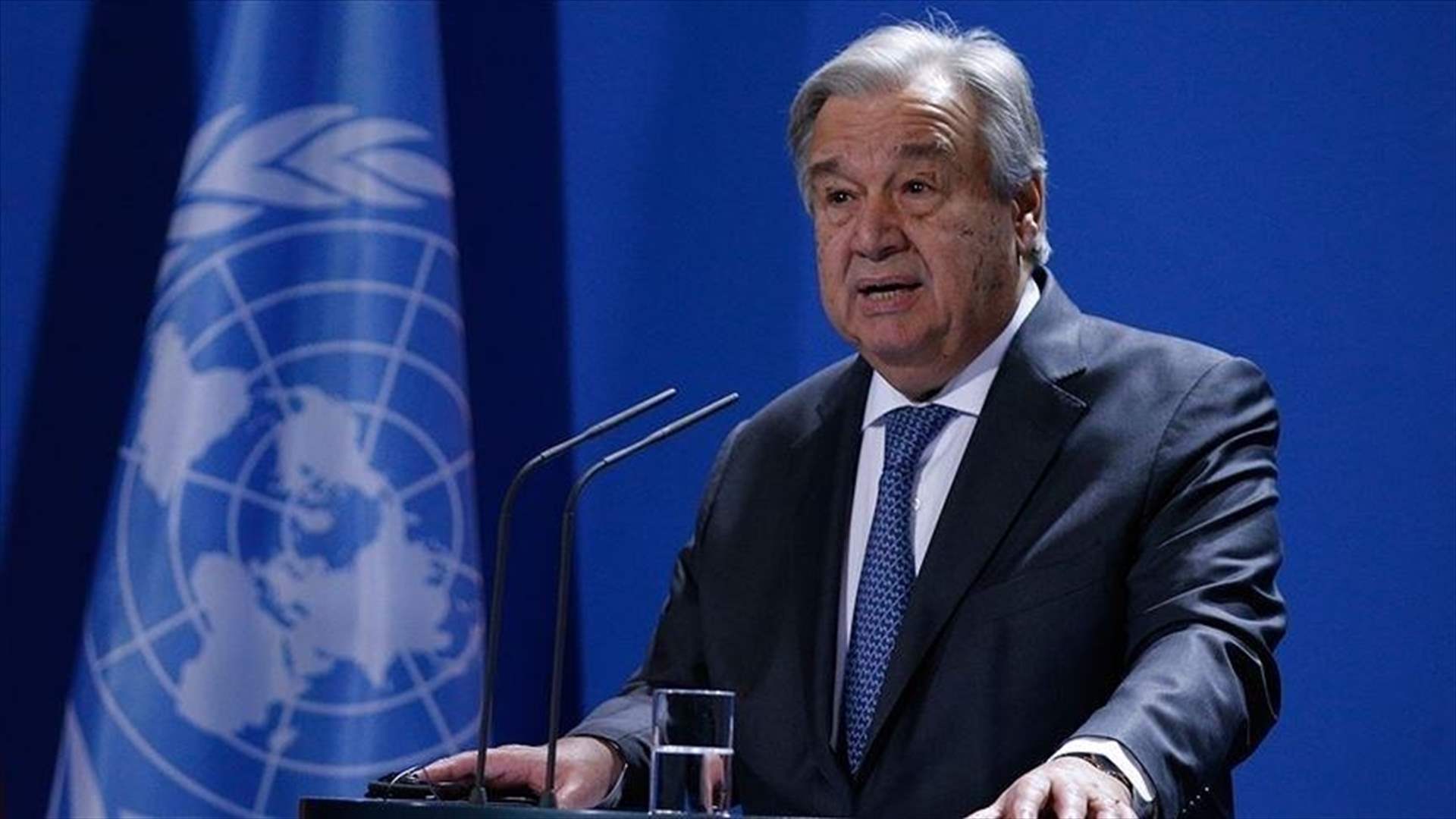 غوتيريش يدعو الكيان الصهيوني إلى الانسحاب الكامل من شمال الخط الأزرق واحترام سيادة لبنان