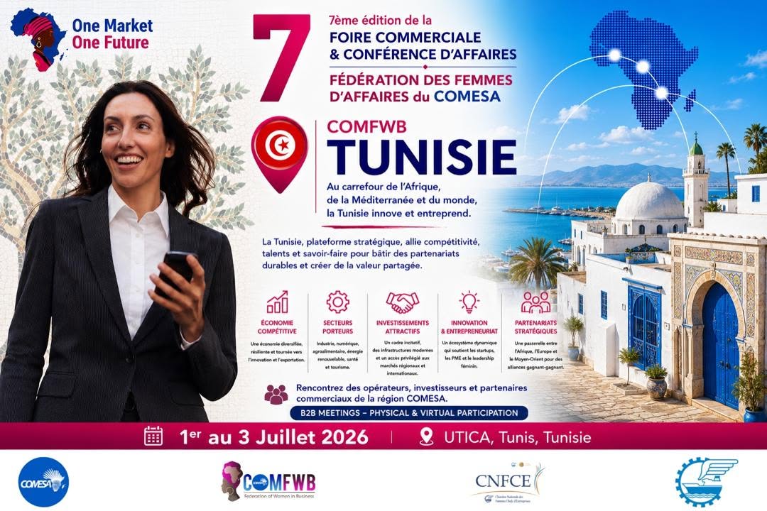 COMESA : un salon à l'UTICA ouvre de nouvelles perspectives aux entreprises tunisiennes en Afrique