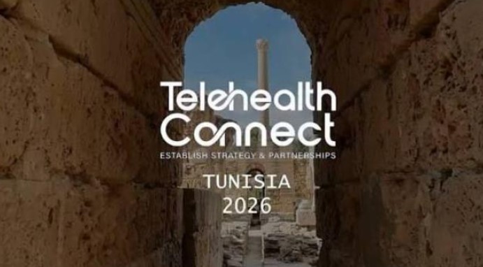 من 29 سبتمبر إلى غرة أكتوبر 2026 : تونس تحتضن التظاهرة الدولية حول الصحة الرقمية والطب عن بعد "Telehealth Connect 2026"  